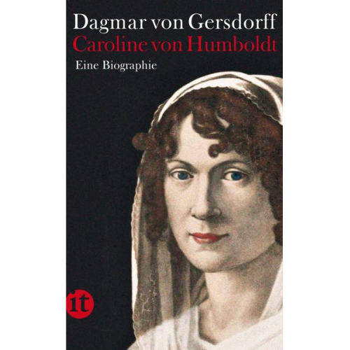 Dagmar Gersdorff - Caroline von Humboldt