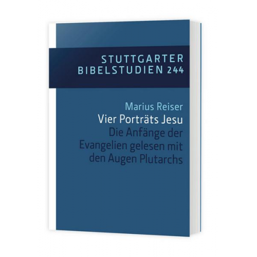 Marius Reiser - Vier Porträts Jesu