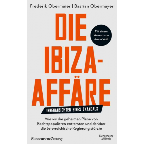 Bastian Obermayer & Frederik Obermaier - Die Ibiza-Affäre