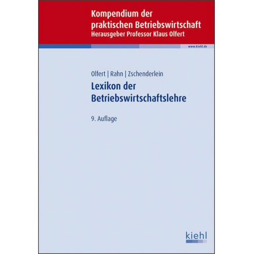 Klaus Olfert & Horst-Joachim Rahn & Oliver Zschenderlein - Lexikon der Betriebswirtschaftslehre