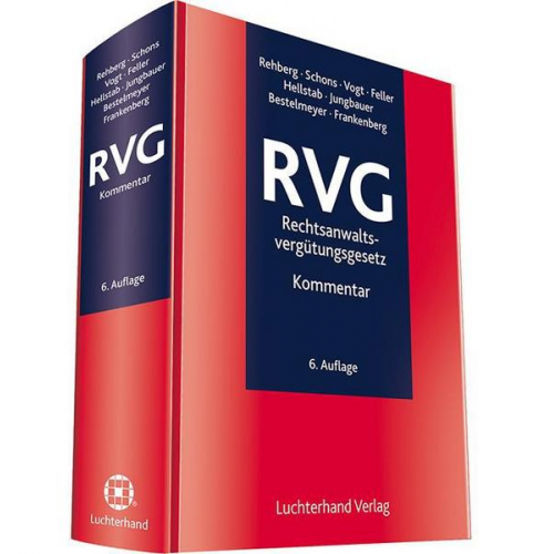 Jürgen Rehberg - RVG - Rechtsanwaltsvergütungsgesetz