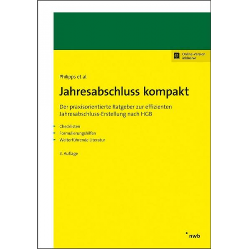 Holger Philipps & Jörg Balke & Stefan Eickes & Michaela Gräfe & Markus Grötecke - Jahresabschluss kompakt