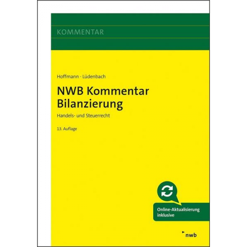Norbert Lüdenbach & Wolf-Dieter Hoffmann - NWB Kommentar Bilanzierung