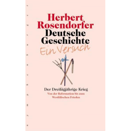 Herbert Rosendorfer - Deutsche Geschichte - Ein Versuch, Band 4