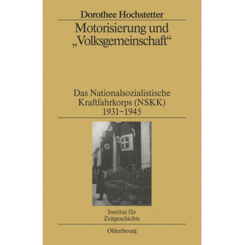 Dorothee Hochstetter - Motorisierung und 'Volksgemeinschaft