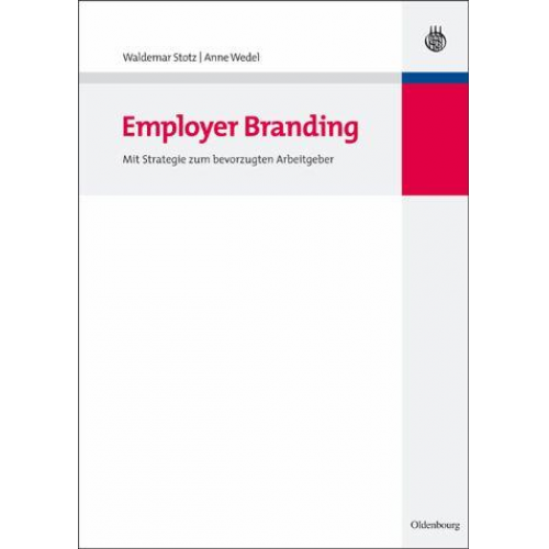 Anne Wedel & Waldemar Stotz - Employer Branding