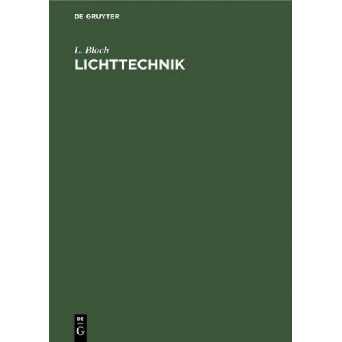 L. Bloch - Lichttechnik