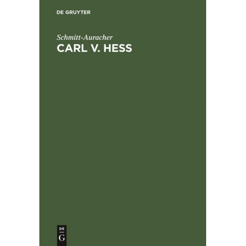 Schmitt-Auracher - Carl v. Hess