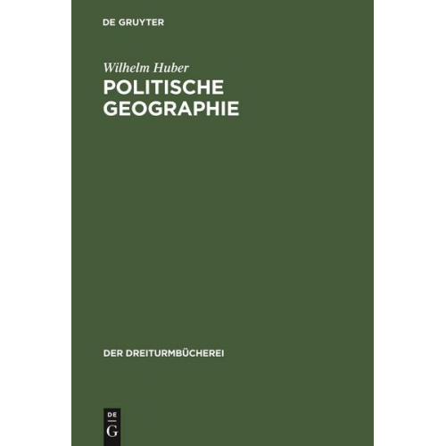 Wilhelm Huber - Politische Geographie