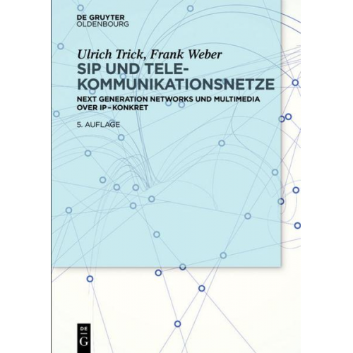 Ulrich Trick & Frank Weber - SIP und Telekommunikationsnetze