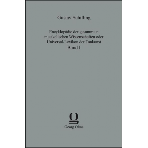 Encyklopädie der gesammten musikalischen Wissenschaften oder Universal-Lexikon der Tonkunst