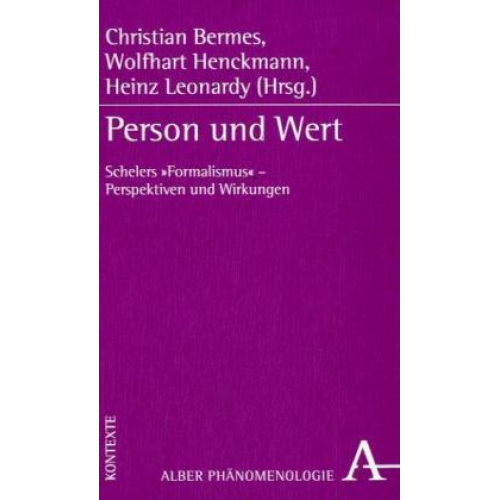 Christian Bermes & Wolfhart Henckmann & Heinz Leonardy - Person und Wert