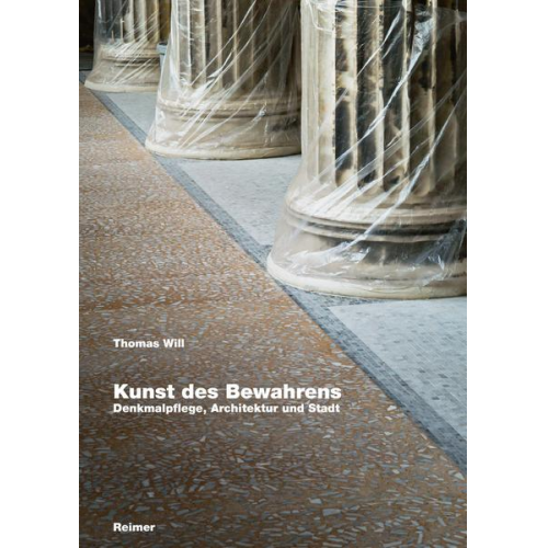 Thomas Will - Kunst des Bewahrens