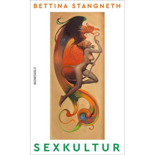 Bettina Stangneth - Sexkultur