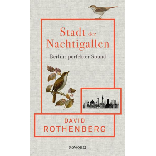 David Rothenberg - Stadt der Nachtigallen