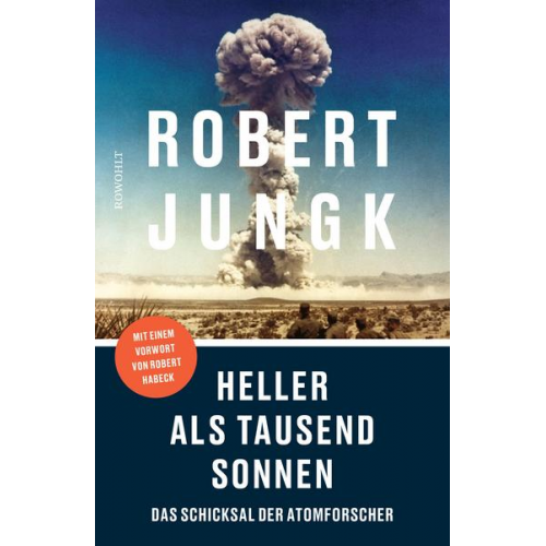 Robert Jungk - Heller als tausend Sonnen