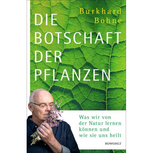 Burkhard Bohne - Die Botschaft der Pflanzen