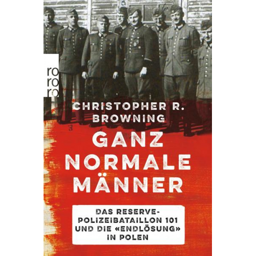 Christopher R. Browning - Ganz normale Männer