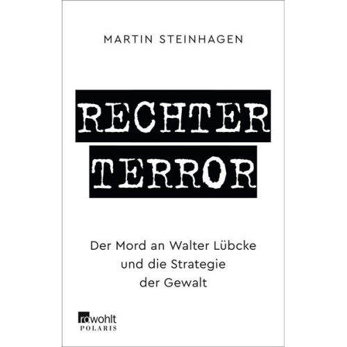 Martín Steinhagen - Rechter Terror