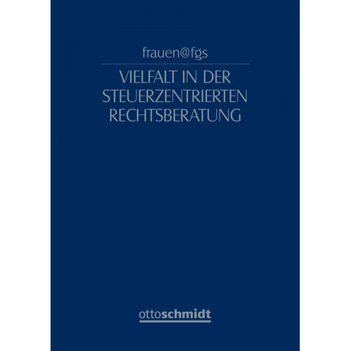 Frauen@fgs – Vielfalt in der Steuerzentrierten Rechtsberatung