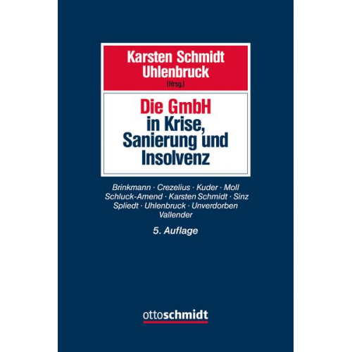 Die GmbH in Krise, Sanierung und Insolvenz