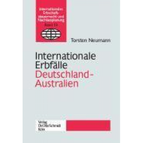 Torsten Neumann - Internationale Erbfälle Deutschland - Australien