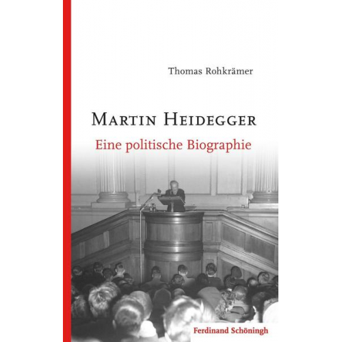 Thomas Rohkrämer - Martin Heidegger