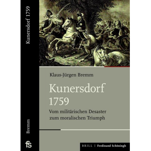 Klaus Jürgen Bremm - Kunersdorf 1759