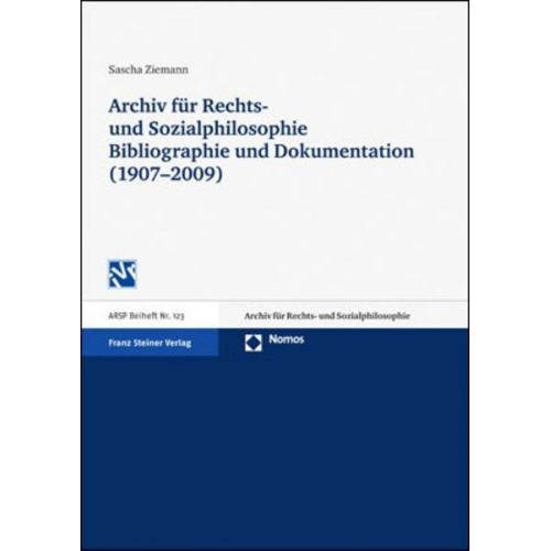 Sascha Ziemann - Archiv für Rechts- und Sozialphilosophie: Bibliographie und Dokumentation (1907-2009)