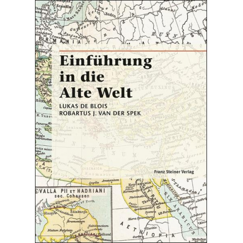 Lukas de Blois & R. J. van der Spek - Einführung in die Alte Welt