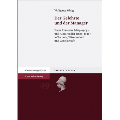 Wolfgang König - Der Gelehrte und der Manager