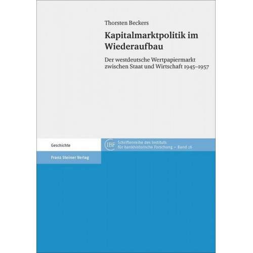 Thorsten Beckers - Kapitalmarktpolitik im Wiederaufbau