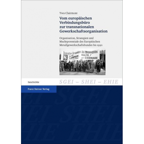 Yves Clairmont - Vom europäischen Verbindungsbüro zur transnationalen Gewerkschaftsorganisation