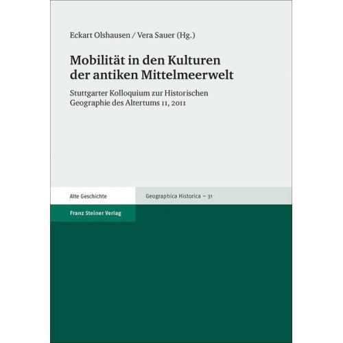 Mobilität in den Kulturen der antiken Mittelmeerwelt