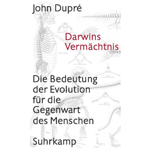 John Dupré - Darwins Vermächtnis