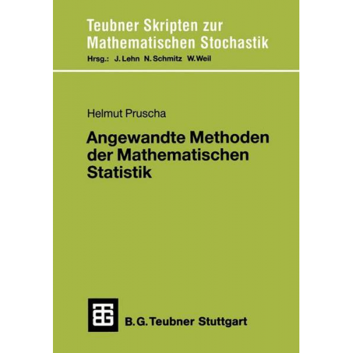 Helmut Pruscha - Angewandte Methoden der Mathematischen Statistik