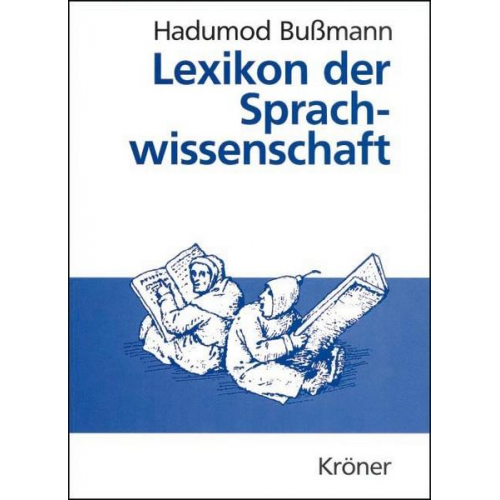 Hadumod Bussmann - Lexikon der Sprachwissenschaft
