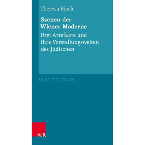 Theresa Eisele - Szenen der Wiener Moderne