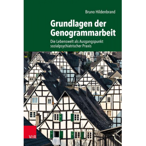 Bruno Hildenbrand - Grundlagen der Genogrammarbeit