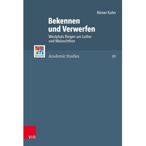 Reiner Kuhn - Bekennen und Verwerfen