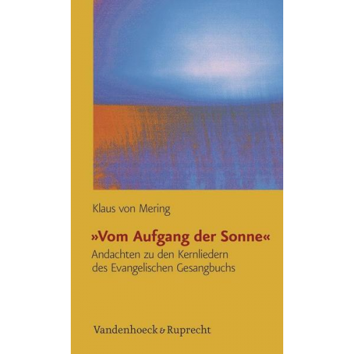 Klaus Mering - Vom Aufgang der Sonne