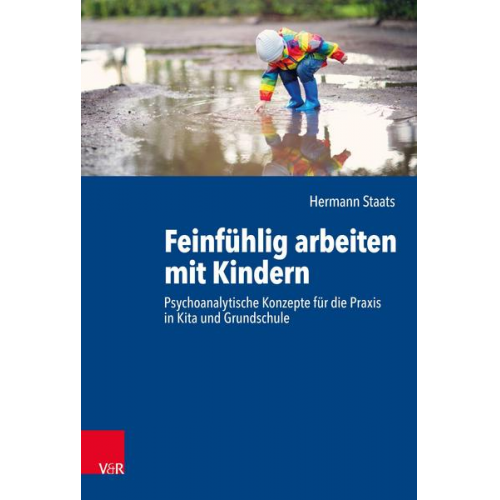 Hermann Staats - Feinfühlig arbeiten mit Kindern