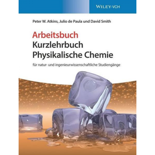 Peter W. Atkins & Julio de Paula & David Smith - Kurzlehrbuch Physikalische Chemie