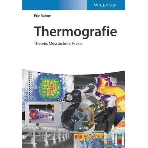 Eric Rahne - Thermografie