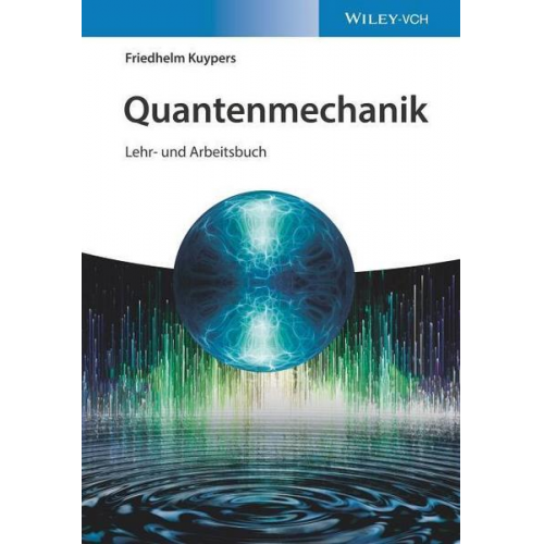 Friedhelm Kuypers - Quantenmechanik