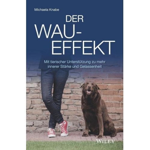 Michaela Knabe - Der Wau-Effekt