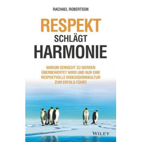 Rachael Robertson - Respekt schlägt Harmonie