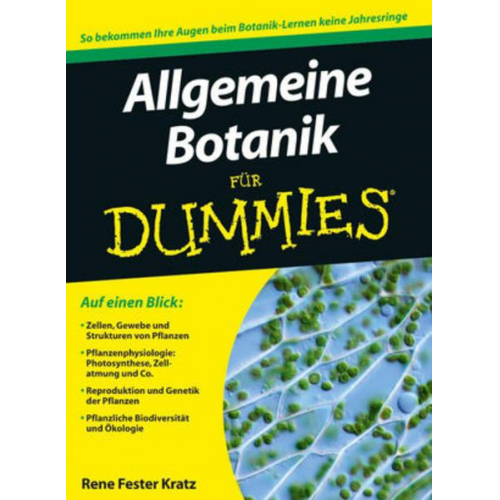 Rene Fester Kratz - Allgemeine Botanik für Dummies