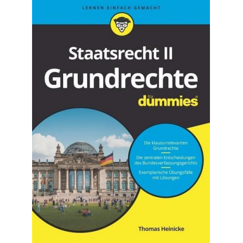 Thomas Heinicke - Staatsrecht II: Grundrechte für Dummies