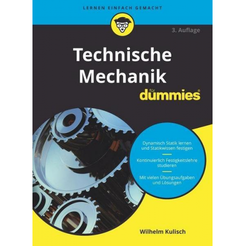 Wilhelm Kulisch - Technische Mechanik für Dummies